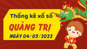 Thống kê phân tích XSQT Thứ 5 ngày 04/05/2023 - Thống kê giải đặc biệt phân tích cầu lô tô xổ số Quảng Trị 04/05/2023