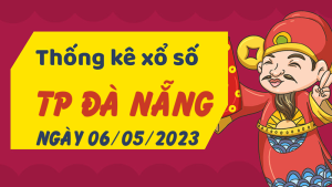 Thống kê phân tích XSDNG Thứ 7 ngày 06/05/2023 - Thống kê giải đặc biệt phân tích cầu lô tô xổ số TP Đà Nẵng 06/05/2023