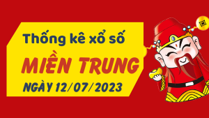 Thống kê phân tích XSMT Thứ 4 ngày 12/07/2023 - Thống kê giải đặc biệt phân tích cầu lô tô xổ số miền Trung 12/07/2023