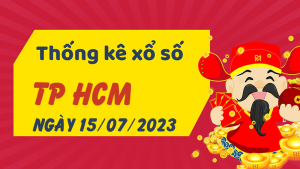 Thống kê phân tích XSHCM Thứ 7 ngày 15/07/2023 - Thống kê giải đặc biệt phân tích cầu lô tô xổ số TP Hồ Chí Minh 15/07/2023