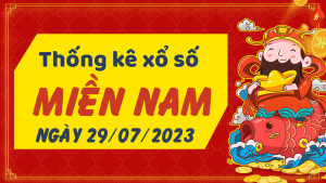 Thống kê phân tích XSMN Thứ 7 ngày 29/07/2023 - Thống kê giải đặc biệt phân tích cầu lô tô xổ số miền Nam 29/07/2023