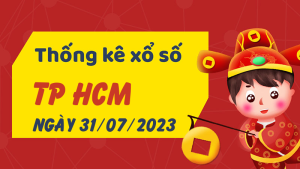 Thống kê phân tích XSHCM Thứ 2 ngày 31/07/2023 - Thống kê giải đặc biệt phân tích cầu lô tô xổ số TP Hồ Chí Minh 31/07/2023