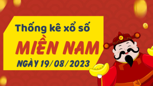 Thống kê phân tích XSMN Thứ 7 ngày 19/08/2023 - Thống kê giải đặc biệt phân tích cầu lô tô xổ số miền Nam 19/08/2023