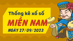 Thống kê phân tích XSMN Thứ 4 ngày 27/09/2023 - Thống kê giải đặc biệt phân tích cầu lô tô xổ số miền Nam 27/09/2023