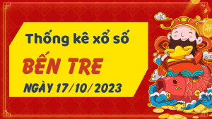 Thống kê phân tích XSBT Thứ 3 ngày 17/10/2023 - Thống kê giải đặc biệt phân tích cầu lô tô xổ số Bến Tre 17/10/2023