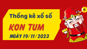 Thống kê phân tích XSKT Chủ Nhật ngày 19/11/2023 - Thống kê giải đặc biệt phân tích cầu lô tô xổ số Kon Tum 19/11/2023