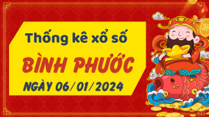 Thống kê phân tích XSBP Thứ 7 ngày 06/01/2024 - Thống kê giải đặc biệt phân tích cầu lô tô xổ số Bình Phước 06/01/2024