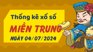 Thống kê phân tích XSMT Thứ 5 ngày 04/07/2024 - Thống kê giải đặc biệt phân tích cầu lô tô xổ số miền Trung 04/07/2024